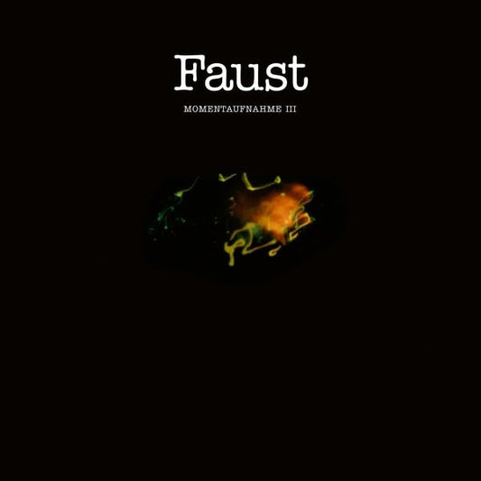 FAUS - MOMENTAUFNAHME III - New CD