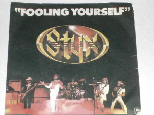 Styx - Fooling Yourself - Used Vinyl Record 7"