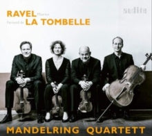 MANDELRING QARTETT ( - RAVEL & LA TOMBELLE STRING QU - cd