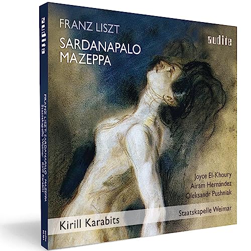Oleksandr Pushniak - Franz Liszt: Sardanapalo/Mazeppa - New CD