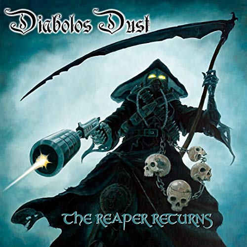 Diabolos Dust - Reaper Returns - New CD