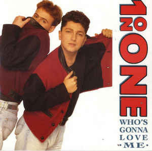 1 On One - Who's Gonna Love Me - Used Vinyl Record 7"