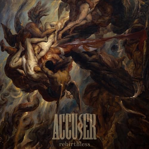 ACCUSER - REBIRTHLESS - New CD