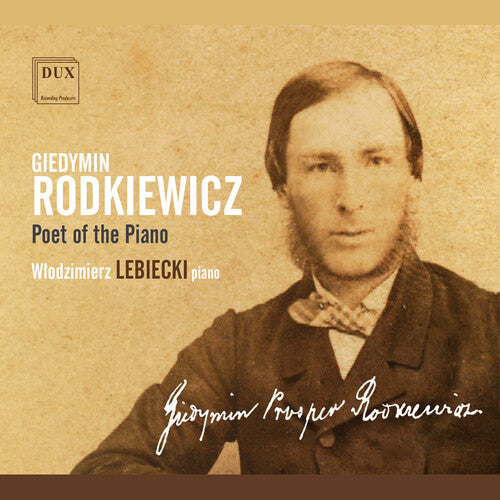 RODKIEWICZ / LIEBIEC - POET OF THE PIANO - CD