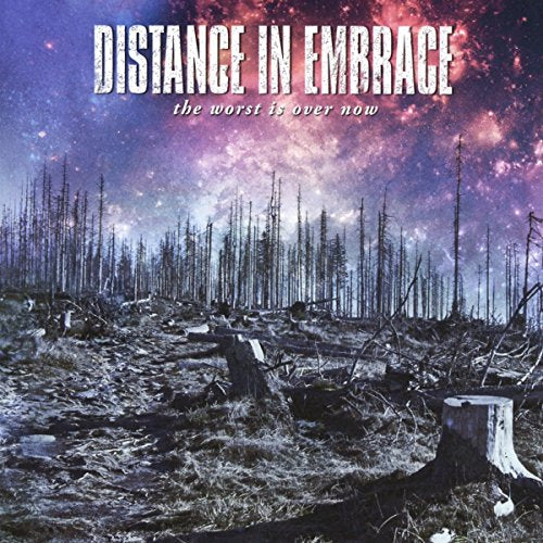 DISTANCE IN EMBRACE - WORST IS OVER NOW - New CD