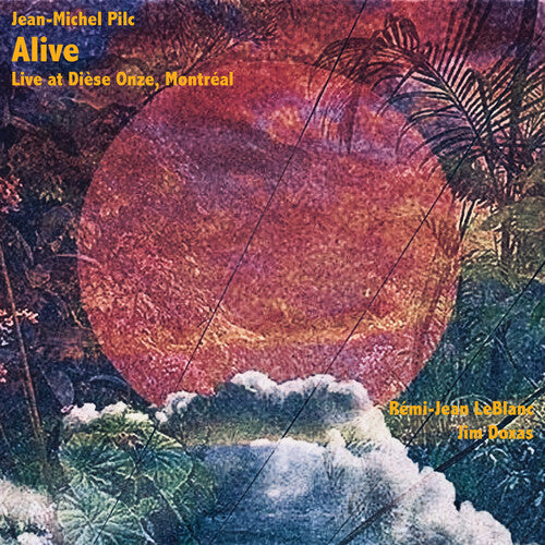 PILC - ALIVE - LIVE AT DIESE ONZE MONTREAL - CD