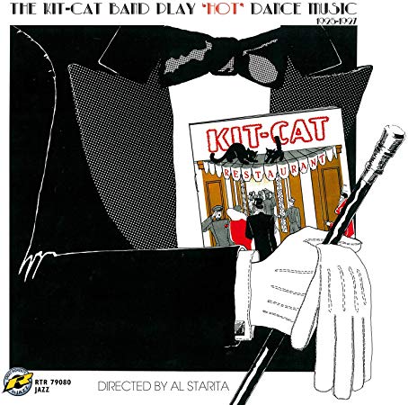 Kit-Cat Band - Kit-Kat Band Play 'Hot' Dance Music 1925-1927 - CD