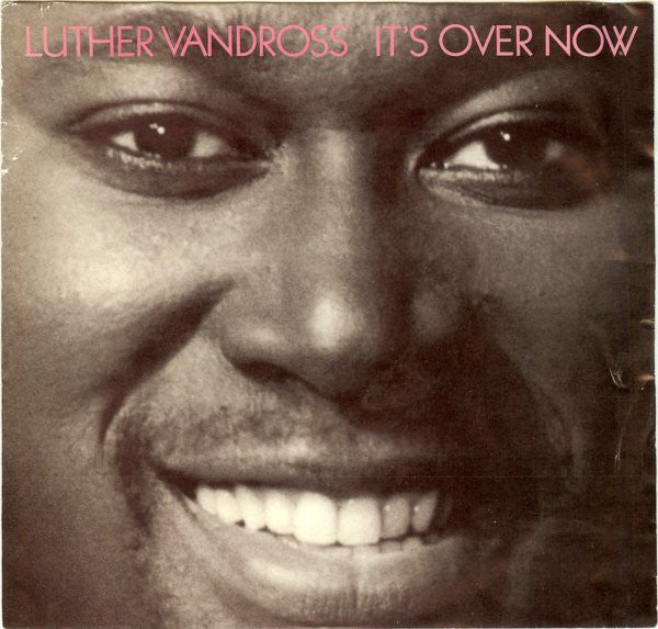 Luther Vandross - It's Over Now - Used Vinyl Record 7"