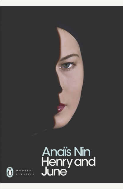 Anais Nin - Henry and June - Paperback