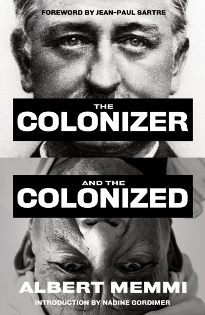 Albert Memmi - Colonizer and the Colonized - New Paperback