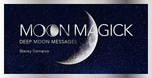 Stacey Demarco - Moon Magick : Lunar cycle wisdom - New Cards