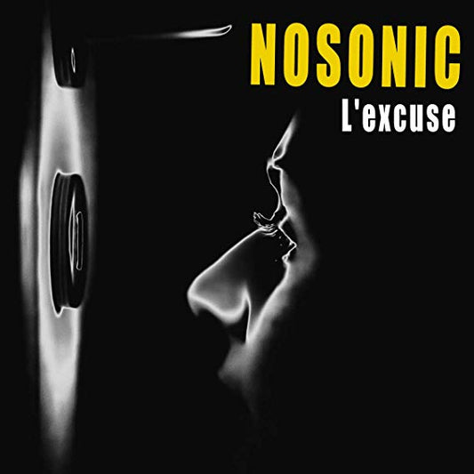 Nosonic - L'excuse - CD
