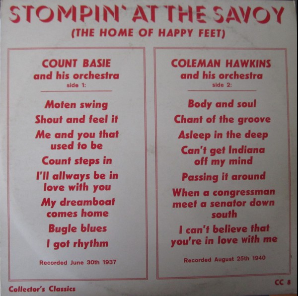 Count Basie Orchestr - Stompin' At The Savoy (The Home Of Happy Feet)
