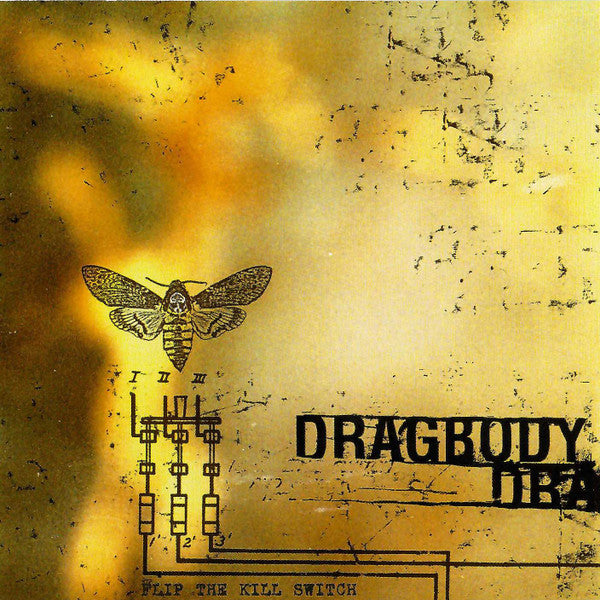 Dragbody - Flip The Kill Switch - Used CD