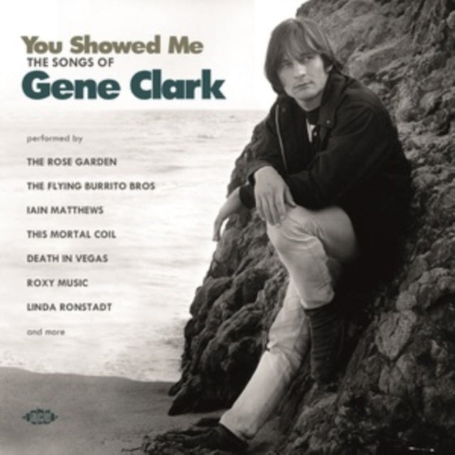 VARIOUS ARTISTS - You Showed Me - The Songs Of Gene Clark - CD
