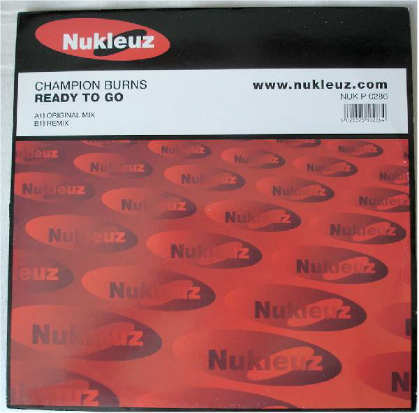 Champion Burns - Ready To Go - Used Vinyl Record 12"