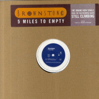 Brownstone - 5 Miles To Empty - Used Vinyl Record 12"