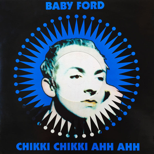 Baby Ford - Chikki Chikki Ahh Ahh - Used Vinyl Record 12"