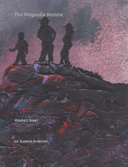Anderson - Magnolia Review  Volume 2, Issue 1 - New paperback or softb