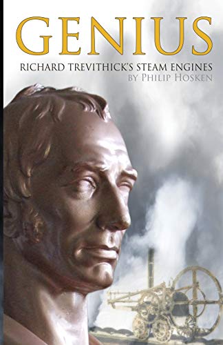 Hosken - Genius, Richard Trevithick's Steam Engines - New paperback or