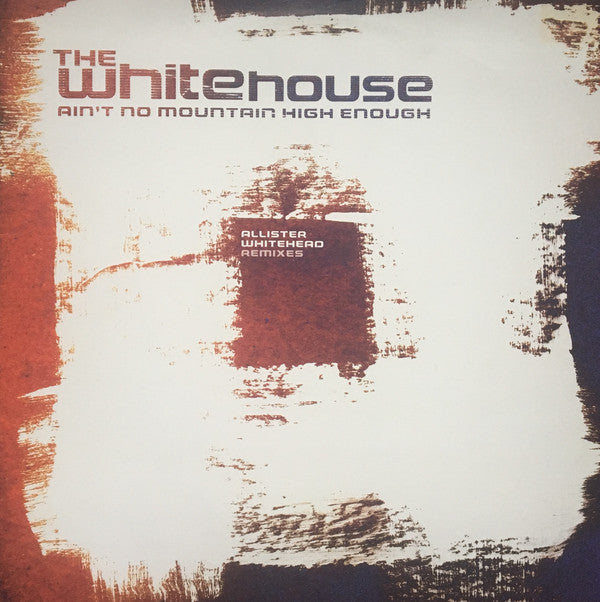 Whitehouse - Ain't No Mountain High Enough - Used Vinyl Record 12"