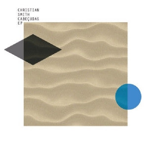 Christian Smith - Cabecudas EP - Vinyl Record 12"