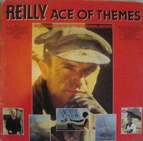 Various - Reilly Ace Of Themes (18 Original Themes By The Original A