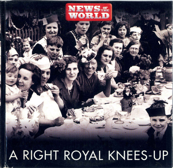 Various - A Right Royal Knees-Up (Disc One) - Used CD