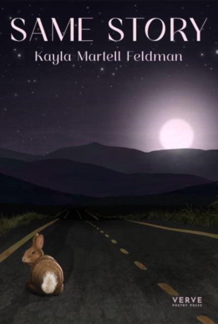 Kayla Martell Feldma - Same Story - Paperback