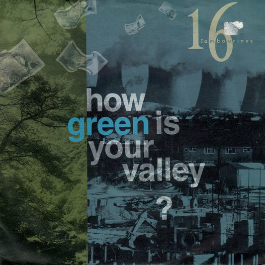 16 Tambourines - How Green Is Your Valley? - Used Vinyl Record 7"