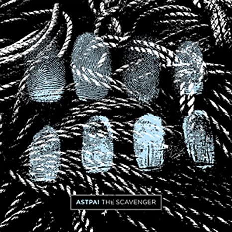 ASTPAI - SCAVENGER - Vinyl Record 7