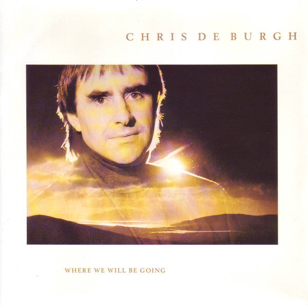 Chris de Burgh - Where We Will Be Going - Used Vinyl Record 7"