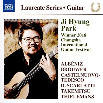 Domenico Scarlatti - Ji Hyung Park: AlbÃ©niz/Brouwer/Castelnuovo-Tedes