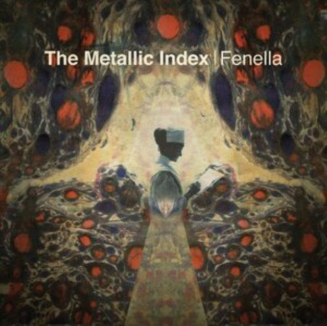 FENELLA - METALLIC INDEX - Vinyl Record VL