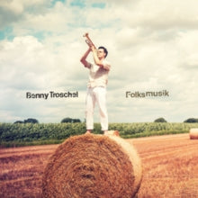 BENNY TROSCHEL - FOLKSMUSIK - CD