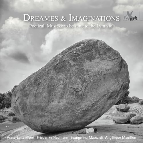 Anna-Lena Elbert - Dreames & Imaginations - Poeticall Musicke to be sung