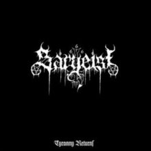 SARGEIST - TYRANNY RETURNS (WHITE VINYL) - Vinyl Record