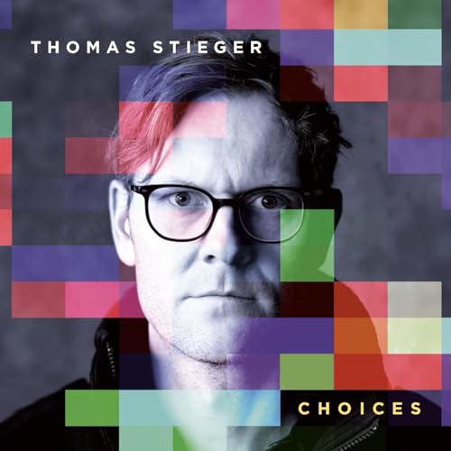 Thomas Stieger - Choices - New Vinyl Record