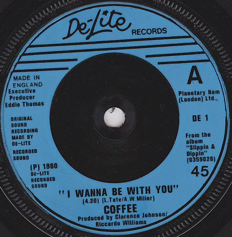Coffee - Slip And Dip  /  I Wanna Be With You - Used Vinyl Record 7"