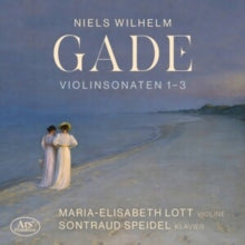 Niels Wilhelm Gade: Violin Sonatas 1-3 - CD