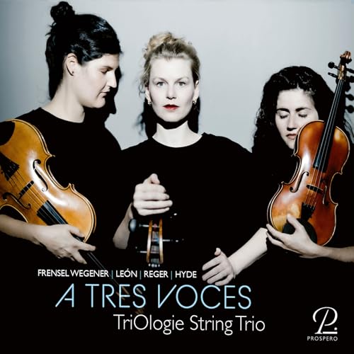 TriOlogie String Tri - A Tres Voces - New CD