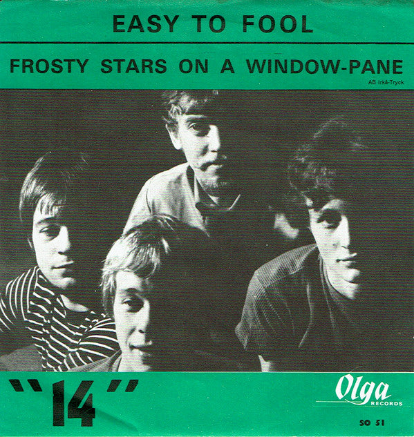 14 - Easy To Fool / Frosty Stars On A Window-Pane - Used Vinyl Record 7"