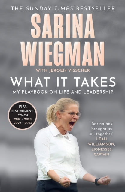 Jeroen Visscher - What It Takes : My Playbook on Life and Leadership -