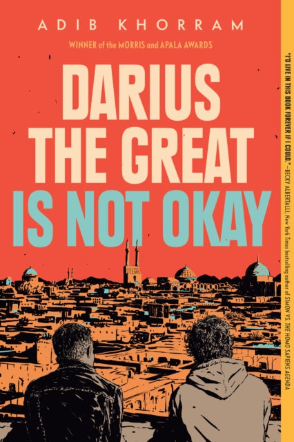 Adib Khorram - Darius The Great Is Not Okay - New Paperback
