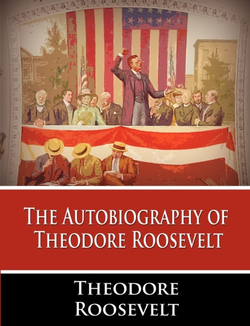 Roosevelt - Autobiography of - New paperback or softback