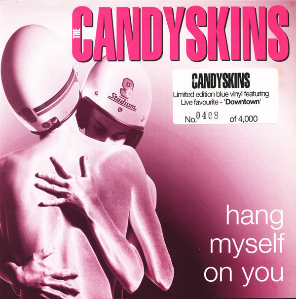Candyskins - Hang Myself On You - Used Vinyl Record 7"