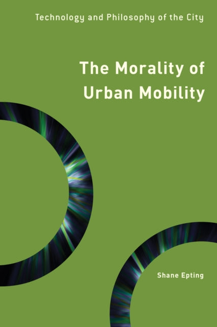 Lewis R. head and pr - Morality of Urban Mobility   Technology and Phi