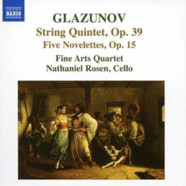 Alexander Glazunov - String Quintet, Op. 39;  Five Novellettes, Op. 1