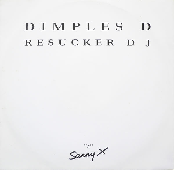 Dimples D - Resucker DJ - Used Vinyl Record 12"