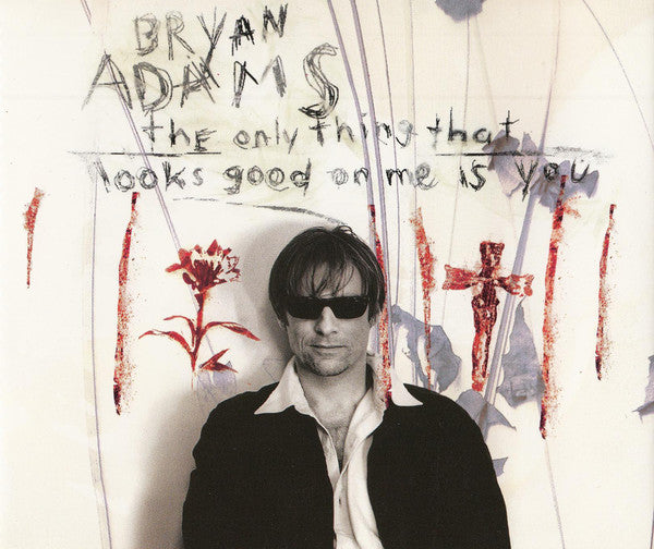 Bryan Adams - Only Thing That Looks Good On Me Is You - Used CD